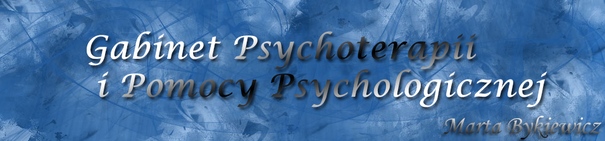 Gabinet Psychoterapii i Pomocy Psychologicznej Marta Bykiewicz